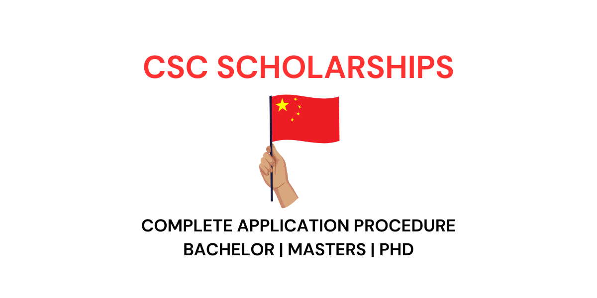 CSC Scholarships 2024 Process Chinese Government Council