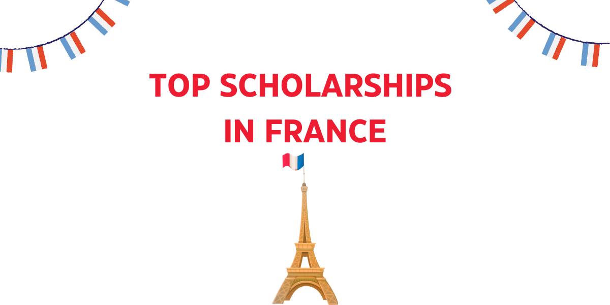 Top scholarships in france