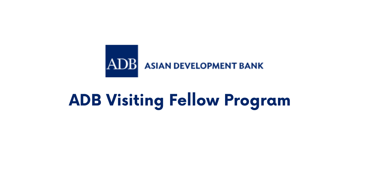 ADB Visiting Fellow Program