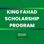 King Fahad scholarship program