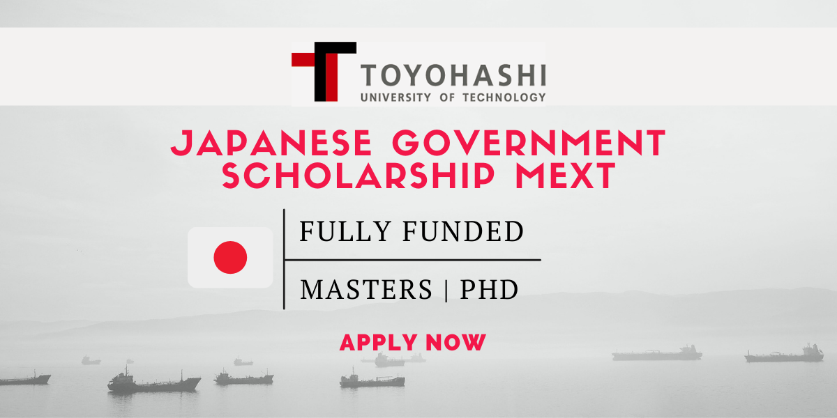 Japanese Government Scholarship MEXT Fully Funded Toyohashi University of Technology