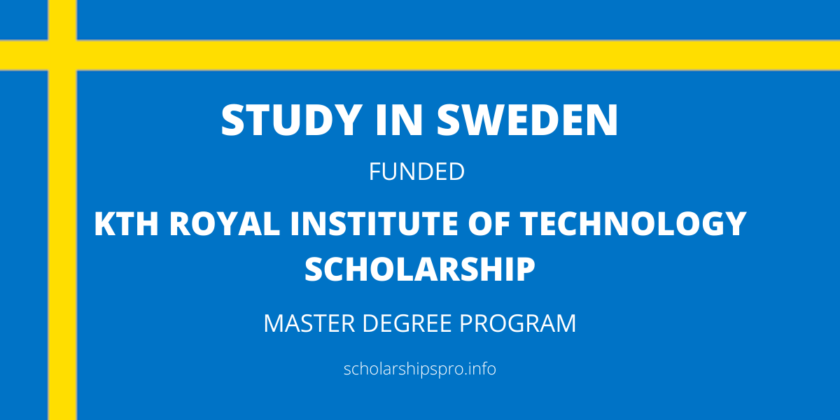 KTH Scholarship in Sweden