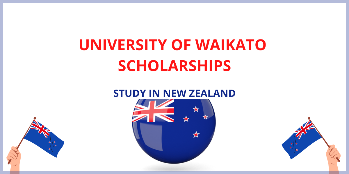 University of Waikato International Excellence Scholarships Study in