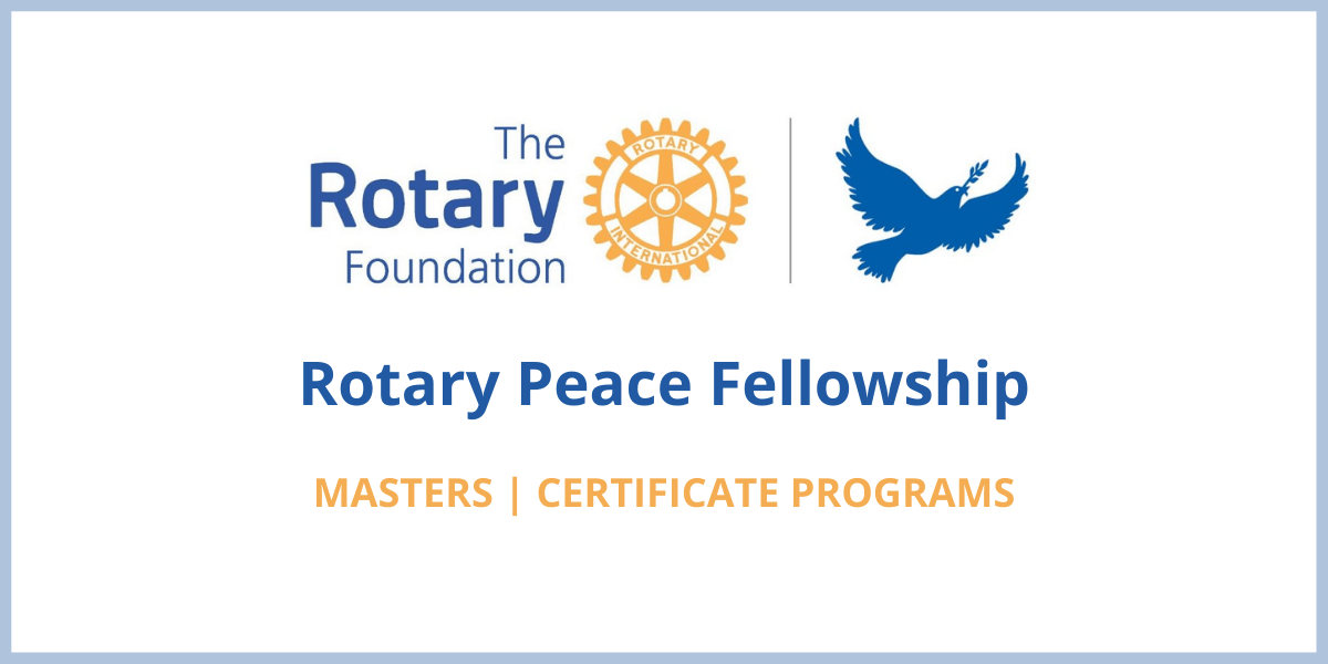 Rotary Peace Fellowship Program 20252026 Fully Funded