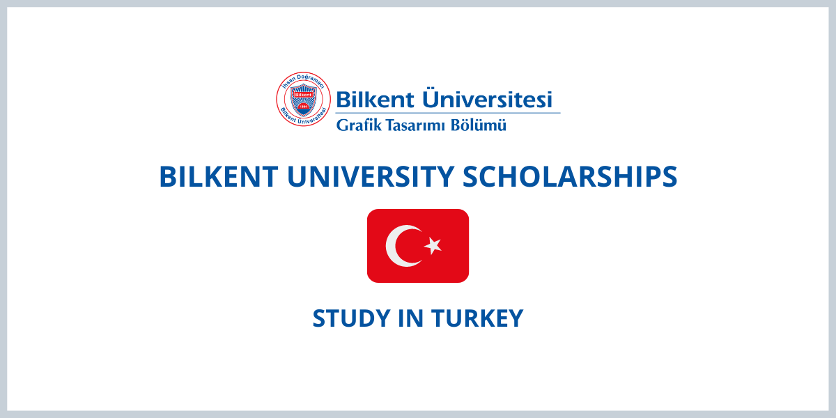 Bilkent University Scholarships