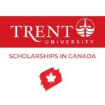 Trent University Scholarships