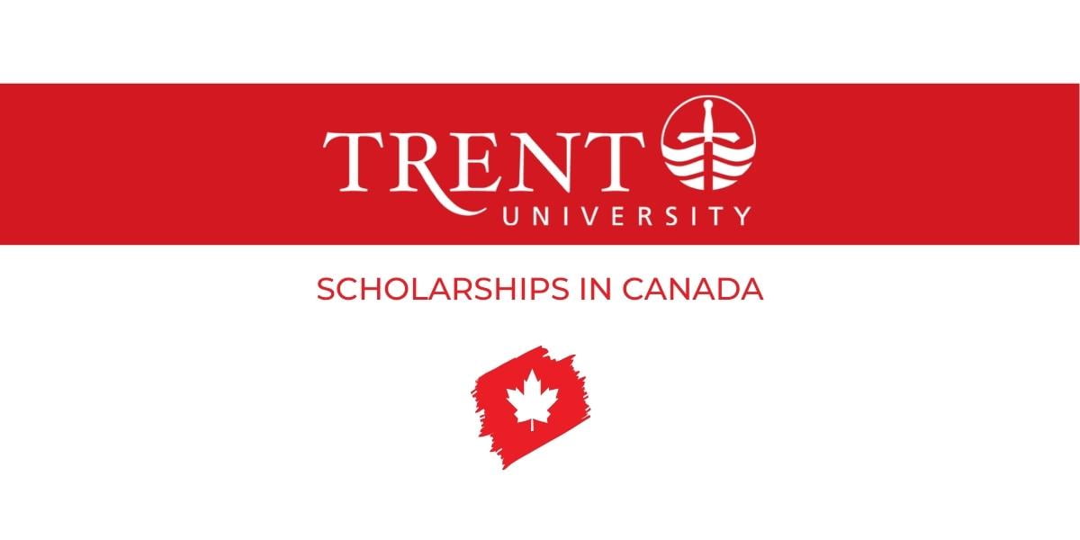 Trent University Scholarships