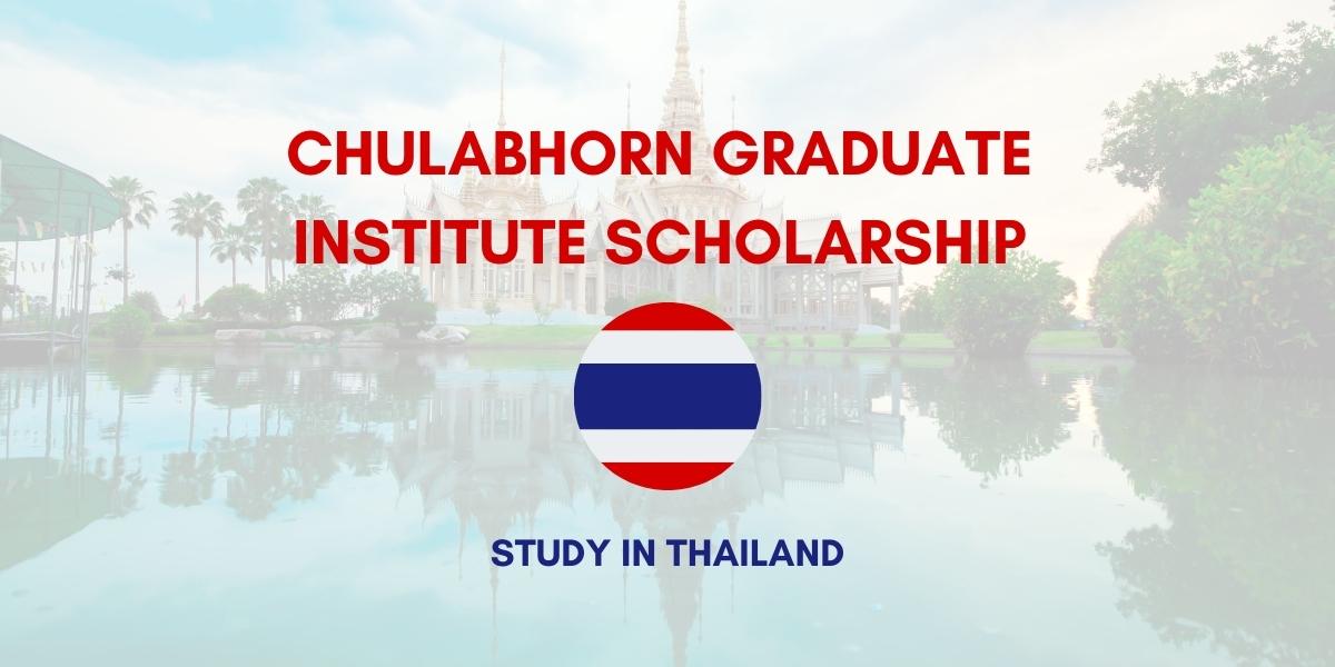 Chulabhorn Graduate Institute Scholarship