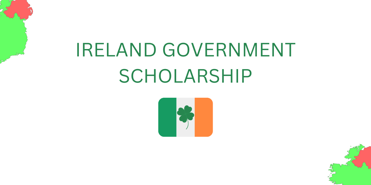 Ireland Government Scholarships 2024 ScholarshipsPro