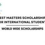 Best masters scholarships for international students