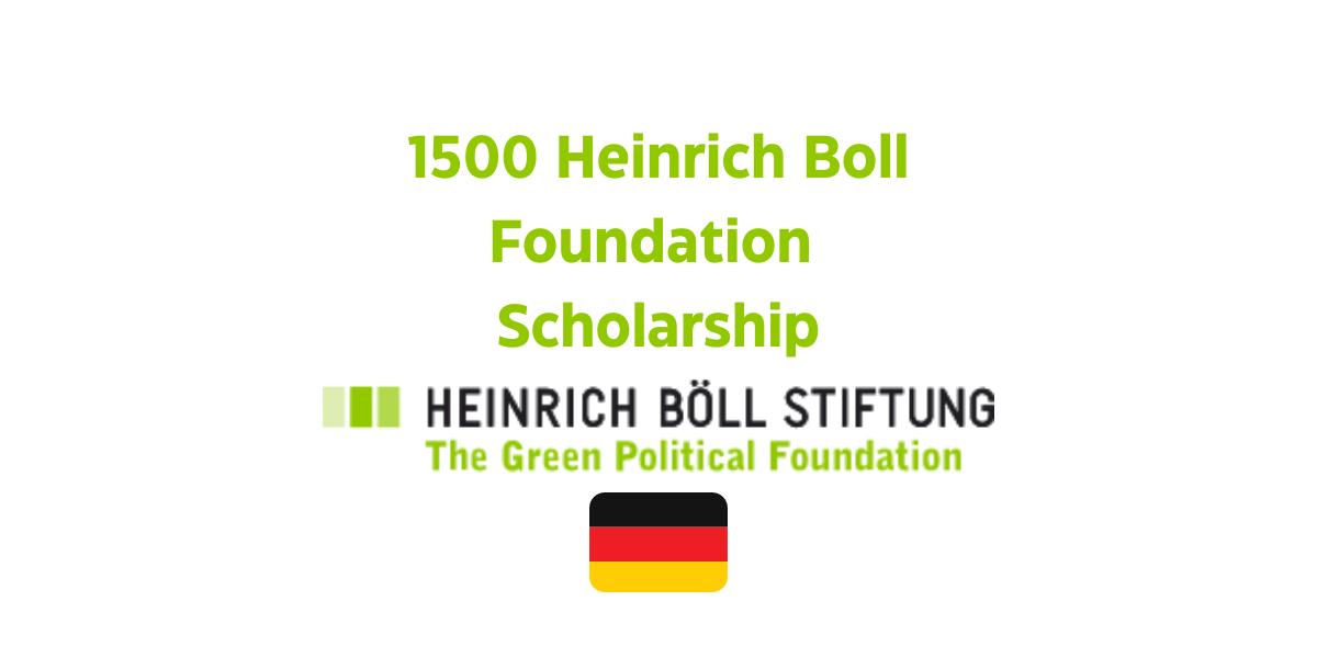 Heinrich Boll Foundation Scholarship