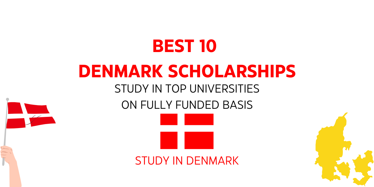 BEST 10 DENMARK SCHOLARSHIPS