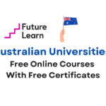 Australian Universities Free Online Courses With Free Certificates