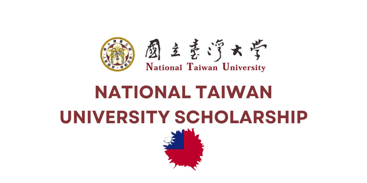 NATIONAL TAIWAN UNIVERSITY SCHOLARSHIP