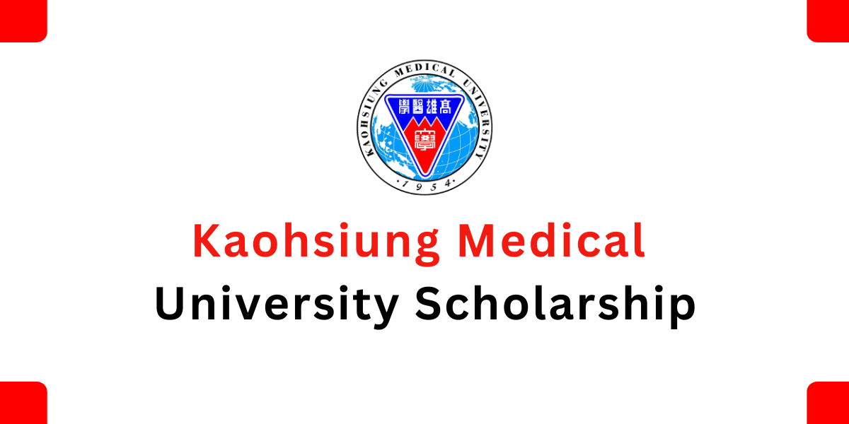 Kaohsiung Medical University Scholarship