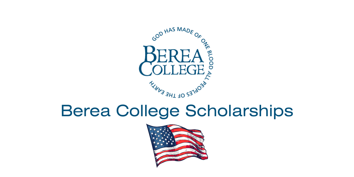 Berea College Scholarships