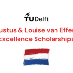 Justus & Louise van Effen Excellence Scholarships