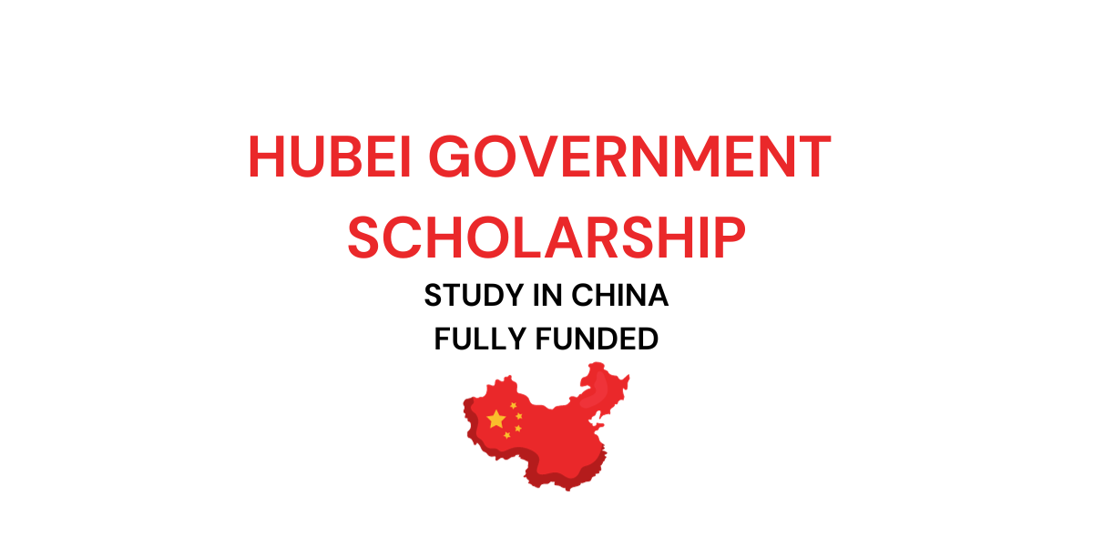 HUBEI GOVERNMENT SCHOLARSHIP