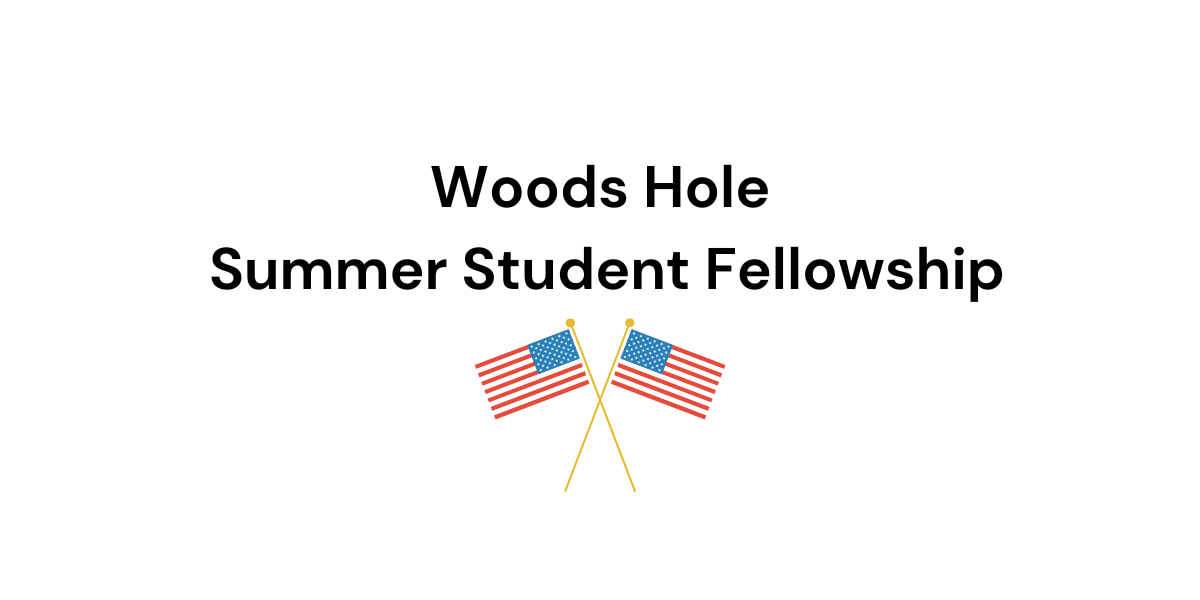 Woods Hole Summer Student Fellowship