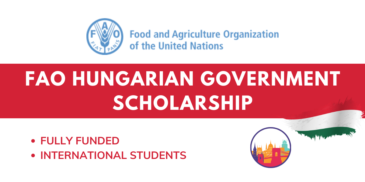 FAO HUNGARIAN GOVERNMENT SCHOLARSHIP