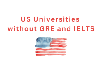 US Universities without GRE and IELTS