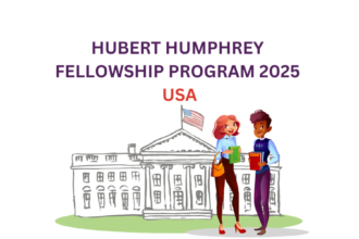 HUBERT HUMPHREY FELLOWSHIP PROGRAM 2025 USA