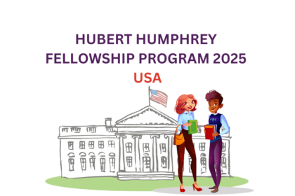 HUBERT HUMPHREY FELLOWSHIP PROGRAM 2025 USA