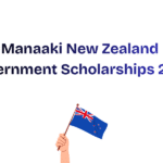 Manaaki New Zealand Government Scholarships 2026