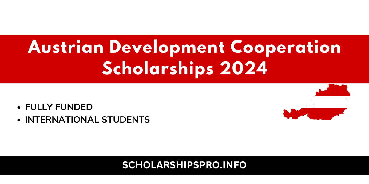 Austrian Development Cooperation Scholarships 2024