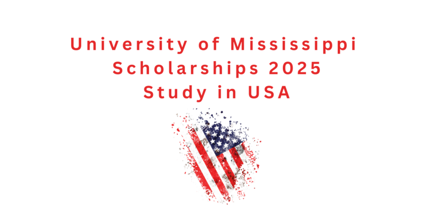 University of Mississippi Scholarships 2025