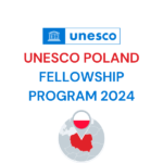 UNESCO POLAND FELLOWSHIP PROGRAM 2024