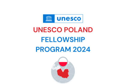 UNESCO POLAND FELLOWSHIP PROGRAM 2024