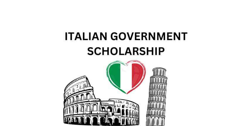 ITALIAN GOVERNMENT SCHOLARSHIP