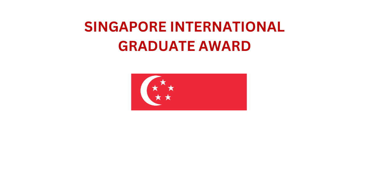 SINGAPORE INTERNATIONAL GRADUATE AWARD