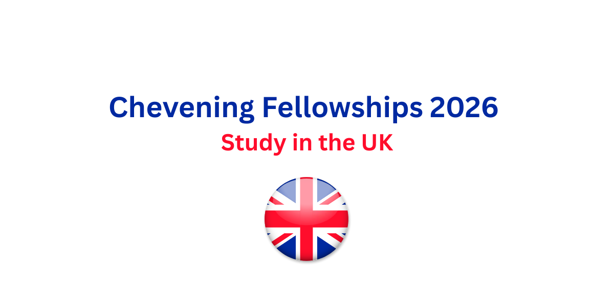 Chevening Fellowships 2026 in the UK