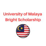 University of Malaya Bright Scholarship