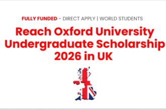 Reach Oxford University Undergraduate Scholarship