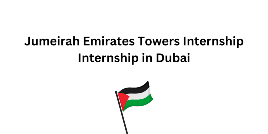 Jumeirah Emirates Towers Internship