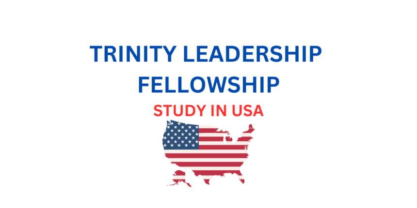 Trinity Leadership Fellows Program