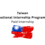 Taiwan International Internship Program 2026 | Paid Internship