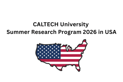CALTECH University Summer Research Program 2026 in USA