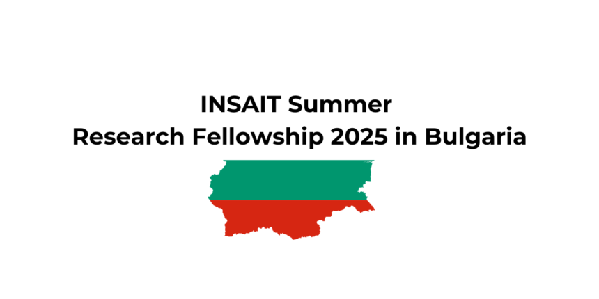 INSAIT Summer Research Fellowship 2025 in Bulgaria