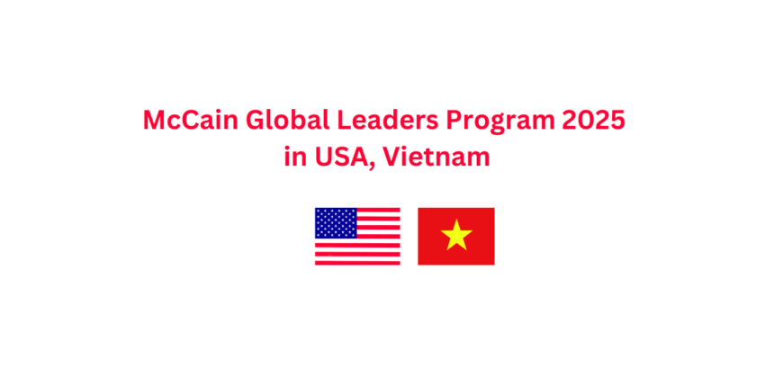 McCain Global Leaders Program 2025 in USA, Vietnam