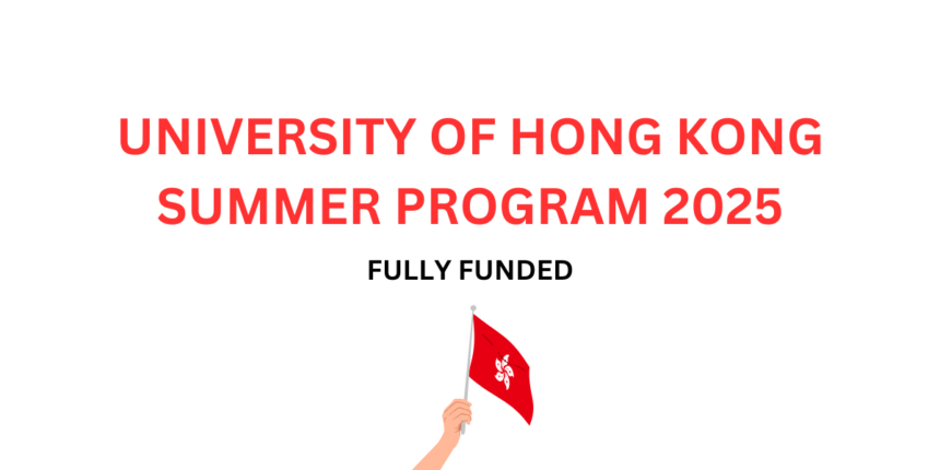 University of Hong Kong Summer Program 2025