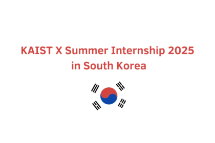 KAIST X Summer Internship 2025 in South Korea