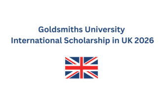 Goldsmiths University International Scholarship in UK 2026