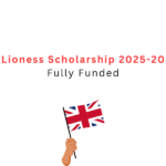 Hatfield Lioness Scholarship 2025-2026 in UK | Fully Funded