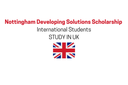 Nottingham Developing Solutions Scholarship – International Students