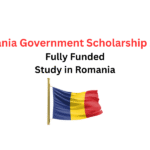 Romania Government Scholarship 2026 | Fully Funded