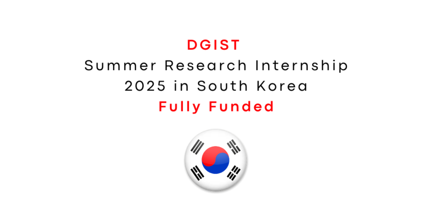 DGIST Summer Research Internship 2025 in South Korea